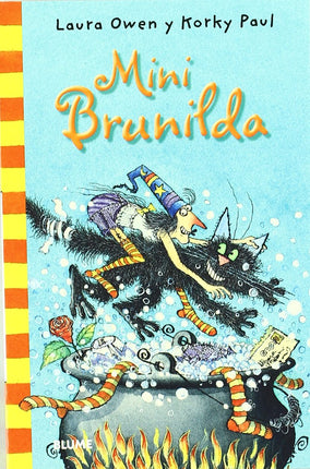 Bruja Brunilda. Mini Brunilda