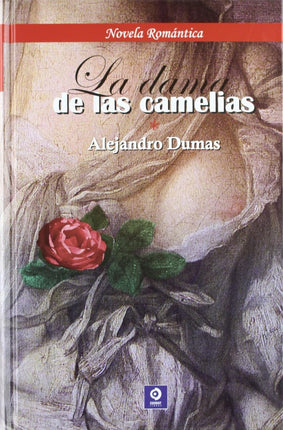 La dama de las camelias (novela romántica)