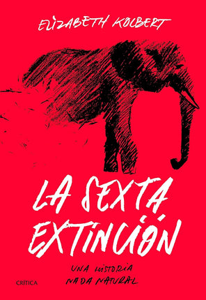 La sexta extinción