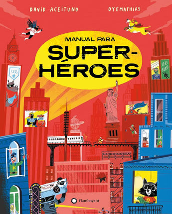 Manual para superhéroes