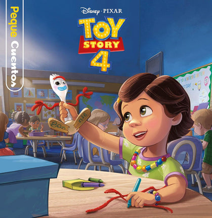 Toy Story 4 (peque cuentos)