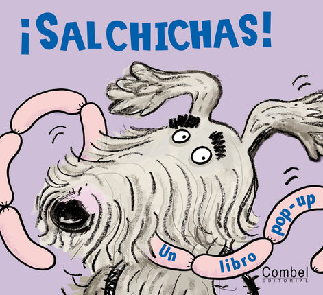 ¡Salchichas! <Un libro pop-up>
