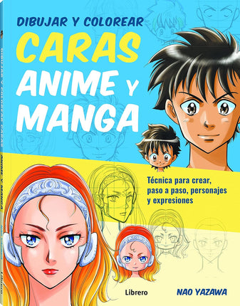 Dibujar y colorear caras. Anime y manga
