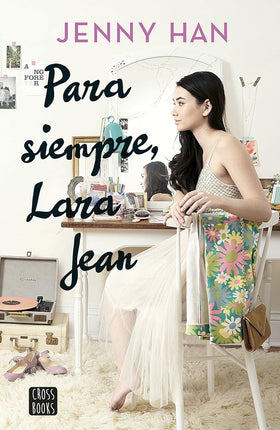 Para Siempre, Lara Jean (3)
