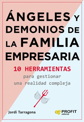 Ángeles y demonios de la empresa familiar