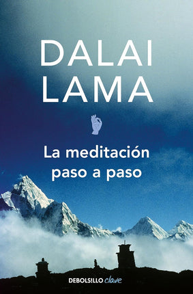 La meditación. Paso a paso