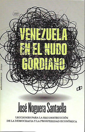 Venezuela en el nudo gordiano