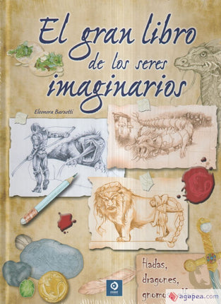 El gran libro de los seres imaginarios