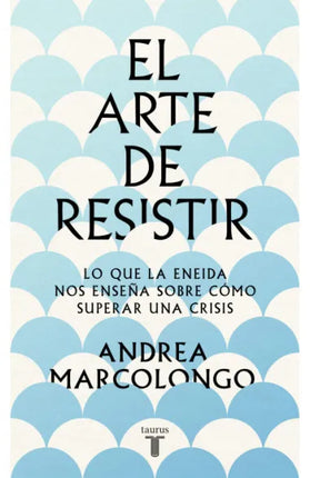 El arte de resistir