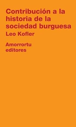 Contribución a la historia de la sociedad burguesa