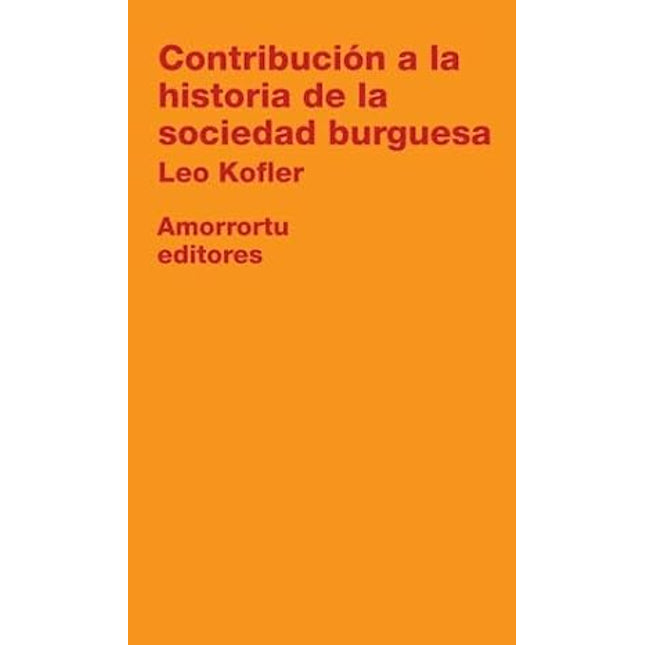Contribución a la historia de la sociedad burguesa