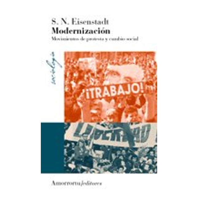 Modernización. Movimientos de protesta/cambio social