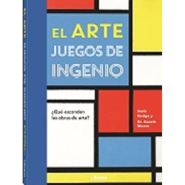El arte. Juegos de ingenio ¿qué esconden las obras de arte?