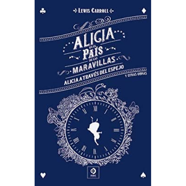 Alicia en el país de las maravillas-Alicia a través del espejo (p/las.)