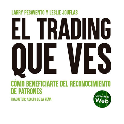 EL TRADING QUE VES, COMO BENEFICIARTE DEL REC ONOCIMIENTO DE PATRONES