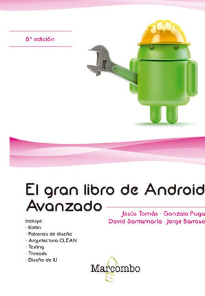 EL GRAN LIBRO DE ANDROID AVANZADO, 5ª/ED.