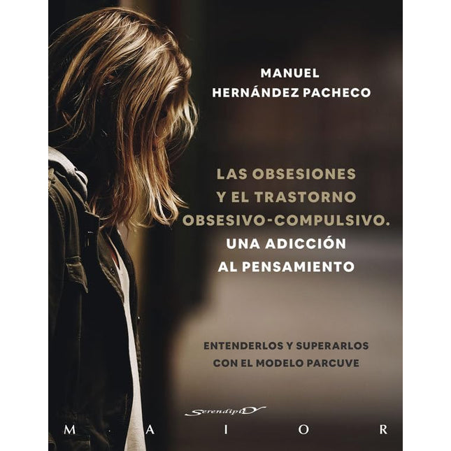 Las obsesiones y el trastorno obsesivo-compulsivo (toca)