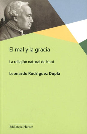 El mal y la gracia. La religión natural de ka no