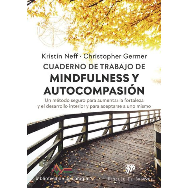 Cuaderno de trabajo de mindfulness y autónoma ación