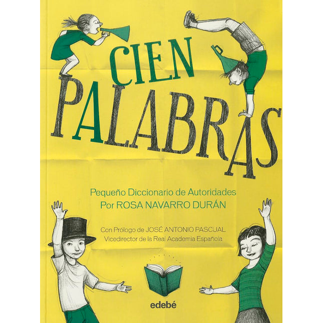 Cien palabras. Pequeño diccionario de autoridades