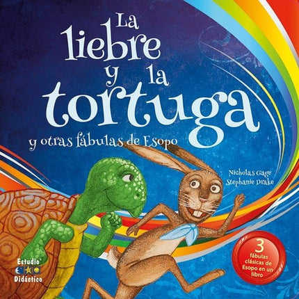 LA LIEBRE Y LA TORTUGA Y OTRAS FABULAS DE ESO PO