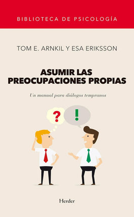Asumir las preocupaciones propias. Un manual para diálogos tempranos