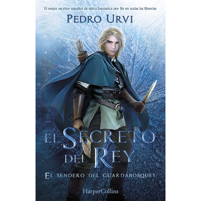 El secreto del rey 2. El sendero del guardabosques