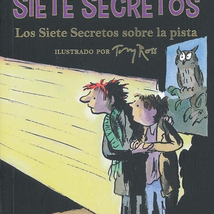 SIETE SECRETOS. LOS SIETE SECRETOS SOBRE LA PISTA