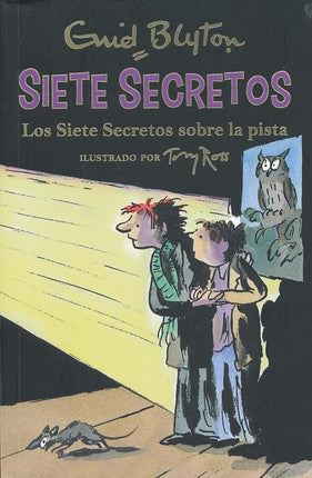 Siete secretos. Los siete secretos sobre la pista