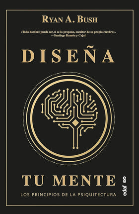 Diseña tu mente. Los principios de la psique ura