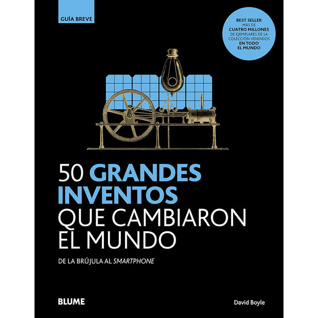 Guía breve: 50 grandes inventos qué cambiaron el mundo