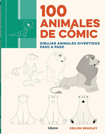 100 animales de comic: dibujos realistas paso a paso