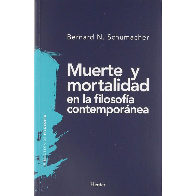 Muerte y mortalidad en la filosofía contempla anea