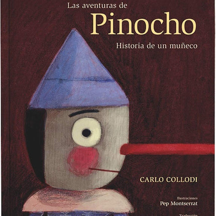 LAS AVENTURAS DE PINOCHO. HISTORIA DE UN MUÑE CO