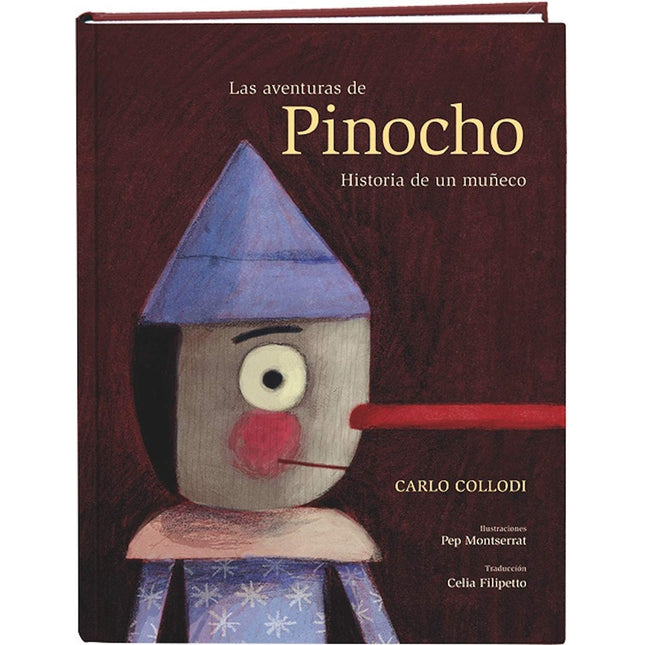 Las aventuras de pinocho. Historia de un muñeco