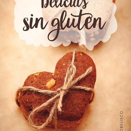 DELICIAS SIN GLUTEN