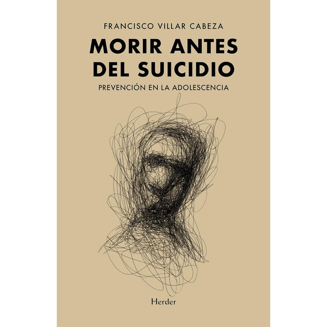Morir antes del suicidio. Prevención en la adolescencia