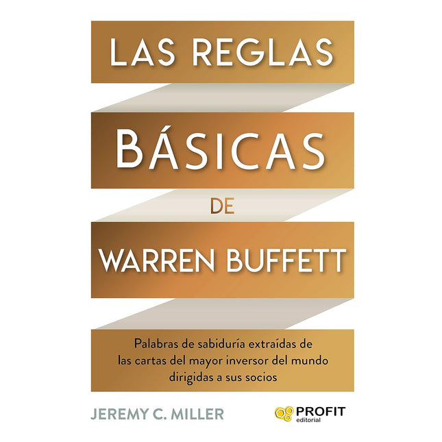 Las reglas básicas de Warren Buffett