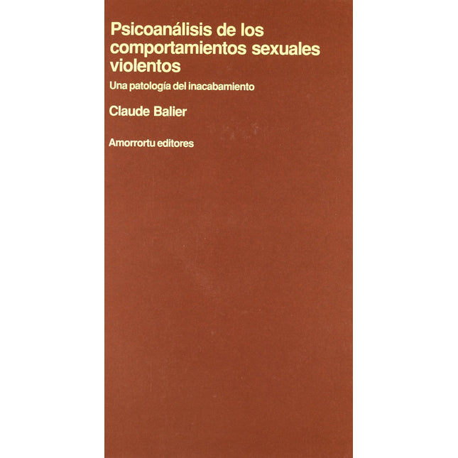 Psicoanálisis de los comportamientos sexuales violentos