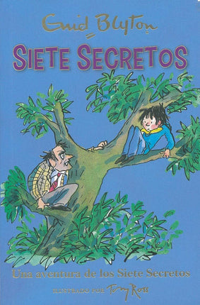 Siete secretos. Una aventura de los siete secretos