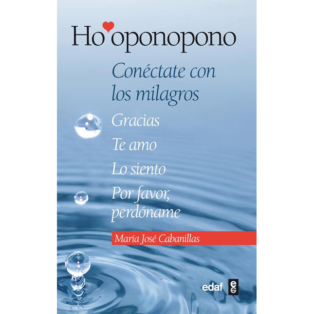 Ho'Oponopono. Conectate A Los Milagros ...