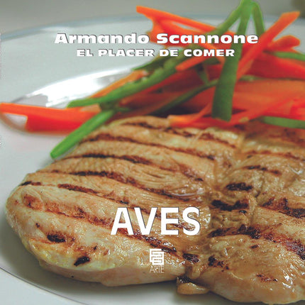 El placer de comer aves