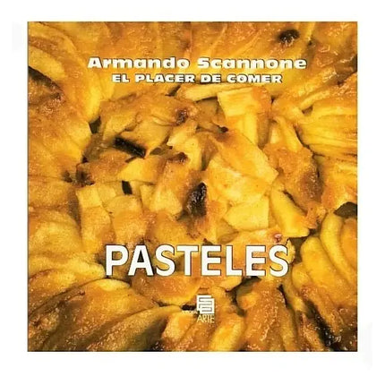 EL PLACER DE COMER PASTELES