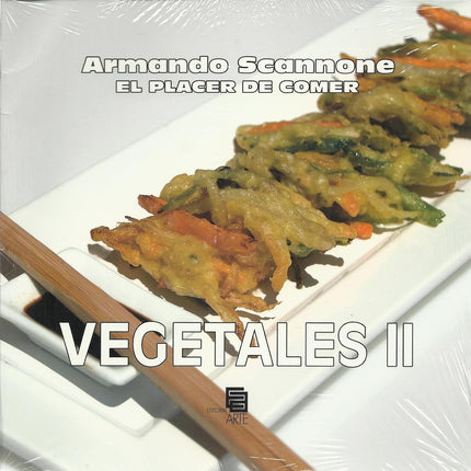 El placer de comer vegetales (II)