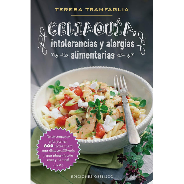 Celiaquía, intolerancia y alergias alimentar as