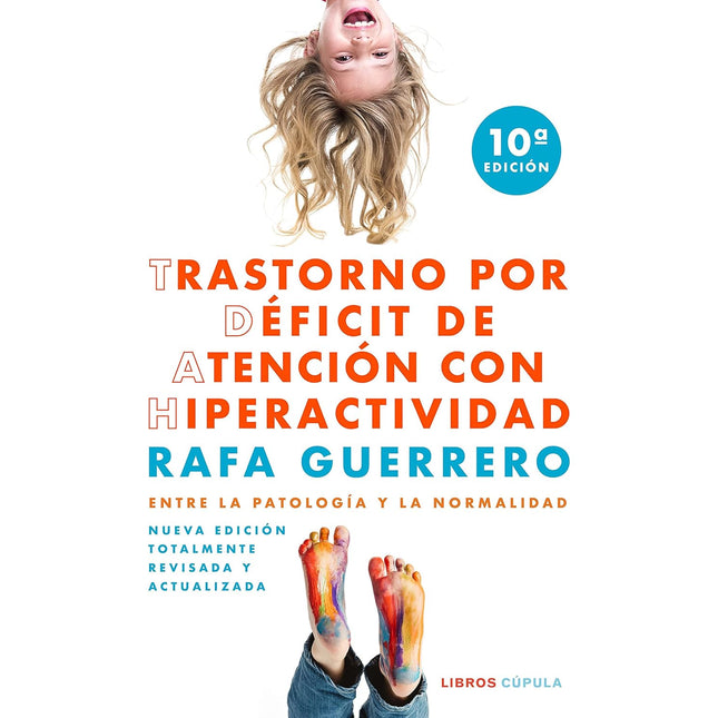 Trastorno por déficit de atención con hiperactividad