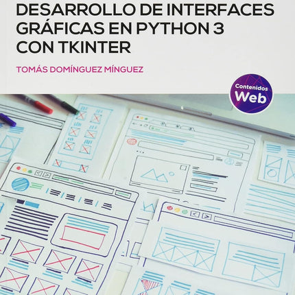 DESARROLLO DE INTERFACES GRÁFICAS EN PYTHON CON TKINTER