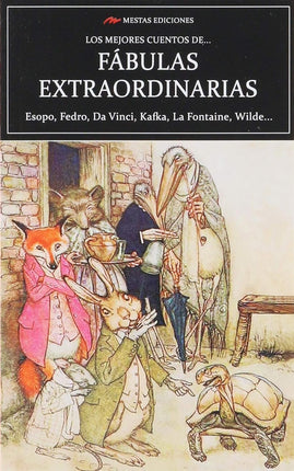 Los mejores cuentos de fábulas extraordinarias