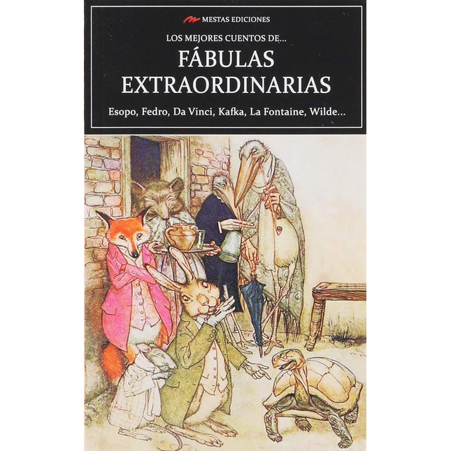 Los mejores cuentos de fábulas extraordinarias