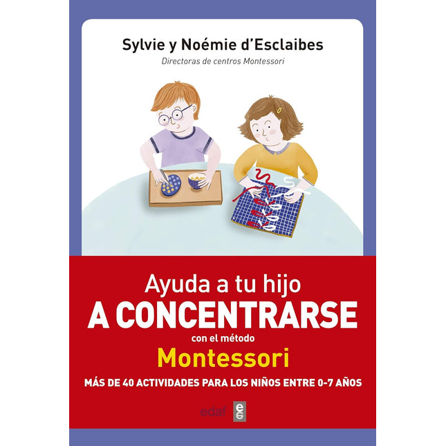 Ayuda a tu hijo a concentrarse. Método montes Soria